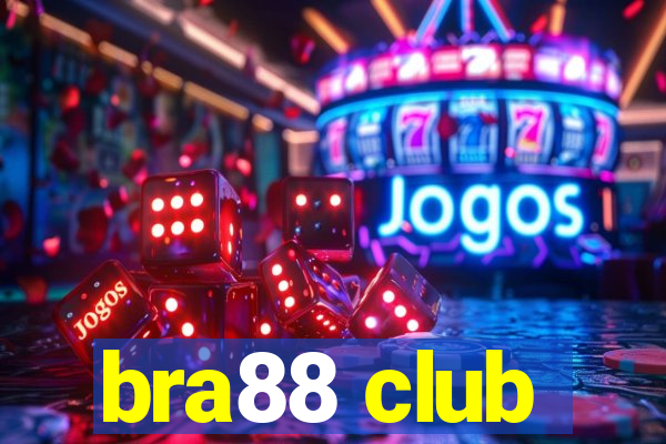 bra88 club